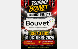 31 octobre : Tournoi Bouvet U11-U13